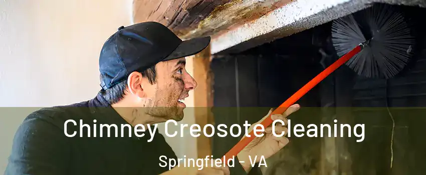 Chimney Creosote Cleaning Springfield - VA